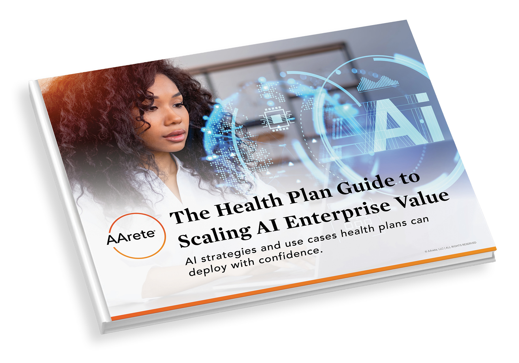 Booklet cover of AArete's "The Health Plan Guide to Scaling AI Enterprise Value" featuring an image of a woman at a computer